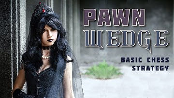 Chess lesson: Introduction to the pawn wedge