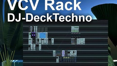 VCV Rack - DJ Style Minimal Techno Patch