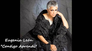 Eugenia León "Contigo Aprendí"