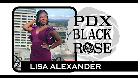 Lisa Alexander | Branch Out | PDX Black Rose