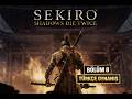 SEKIRO: SHADOWS DIE TWICE TÜRKÇE OYNANIŞ – Bölüm 8 | Yılanı Öldürüyoruz!
