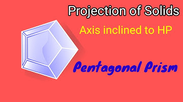 EST 110 KTU Engineering Graphics #Projection of Solids #Axis inclined to HP #pentagonal prism