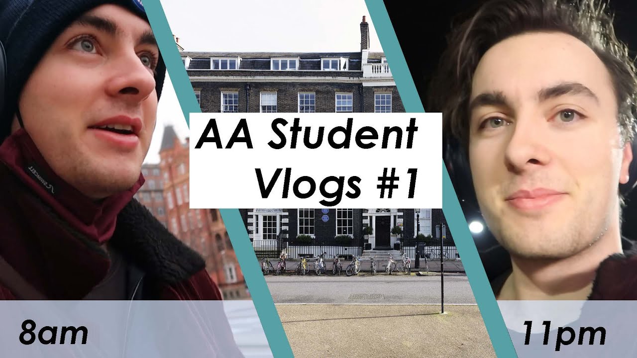 Master's Student at The Architectural Association Vlogs!