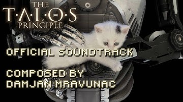 The Talos Principle OST   04   The Sigils Of Our Name
