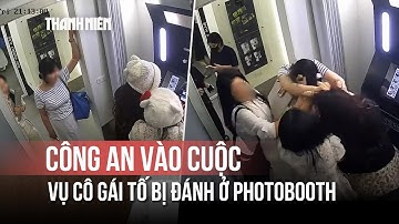 Công an vào cuộc vụ cô gái Việt tố bị du khách Hàn đánh trong tiệm photobooth