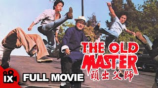 The Old Master (1979) | MARTIAL ARTS MOVIE | Jim-Yuen Yu - Bill Louie - Siu-nam Ng