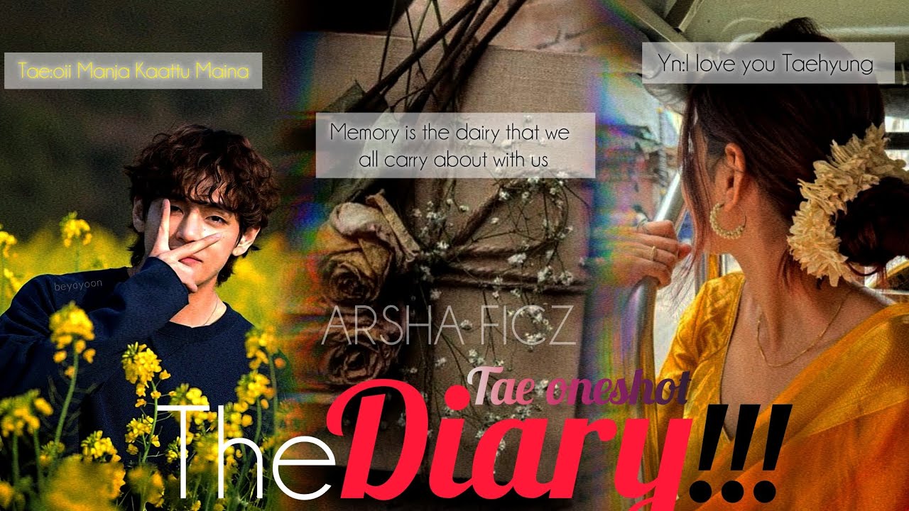 Tae oneshot in tamil 💜 (The Diary)😳✨❤️‍🩹