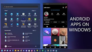 How To Enable & Sideload Android Apps On Windows 11