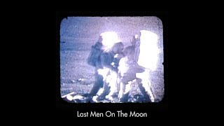 Last Men on the Moon