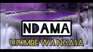 NDAMA = UJUMBE WA NGASA =  BY MBASHA STUDIO 2023 =