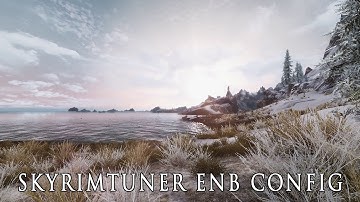 Skyrim ENB Presets - SkyrimTuner ENB Config