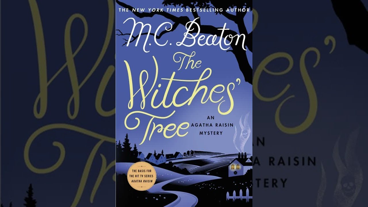 Full Audiobook: The Witches' Tree M.C Beaton read by Star Library Book