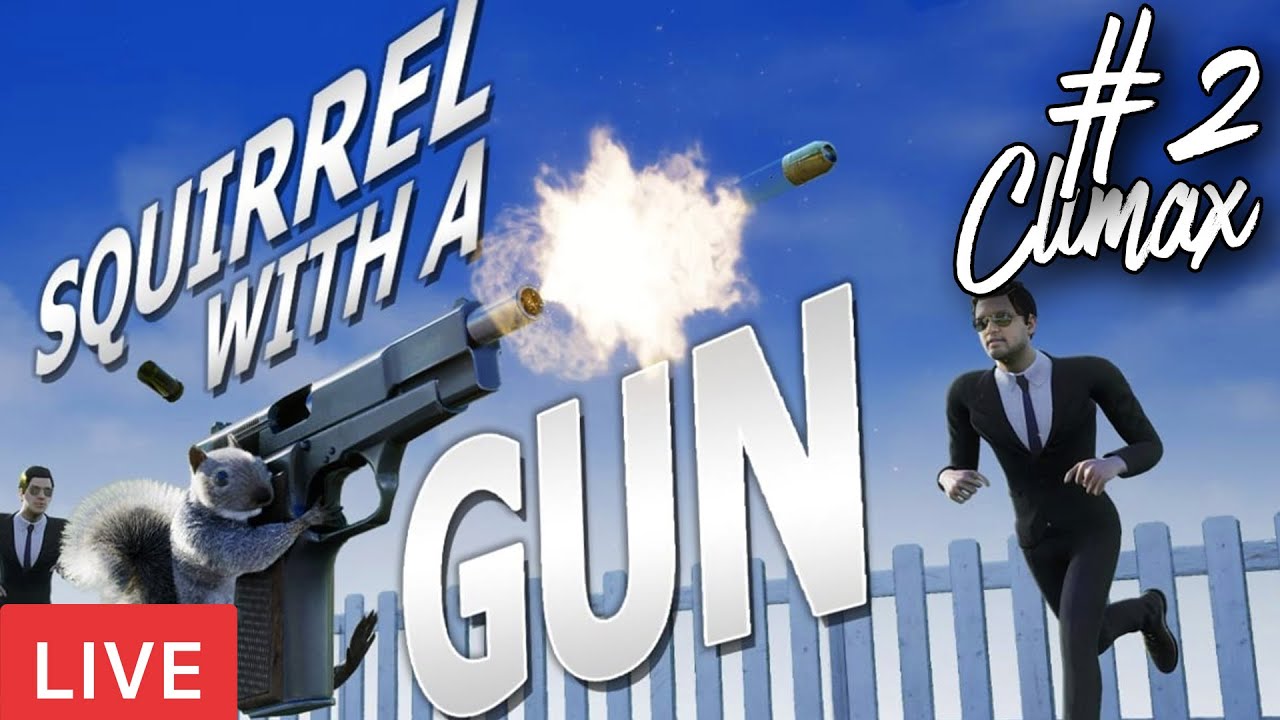 🔴Squirrel With a Gun - Part 2 - Climax - 2K 60FPS - English / தமிழ் ...