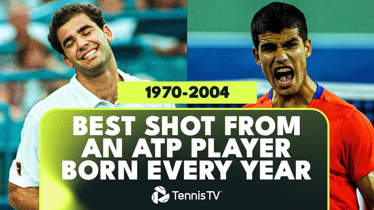 The Best Shot From An ATP Player Born Each Year 1970-2004 🤩