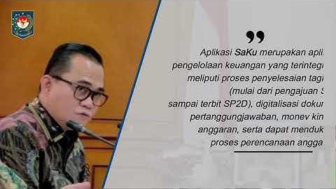 Peluncuran Sistem Pengelolaan Keuangan Terintegrasi berbasis Aplikasi Satu Keuangan (SaKu)