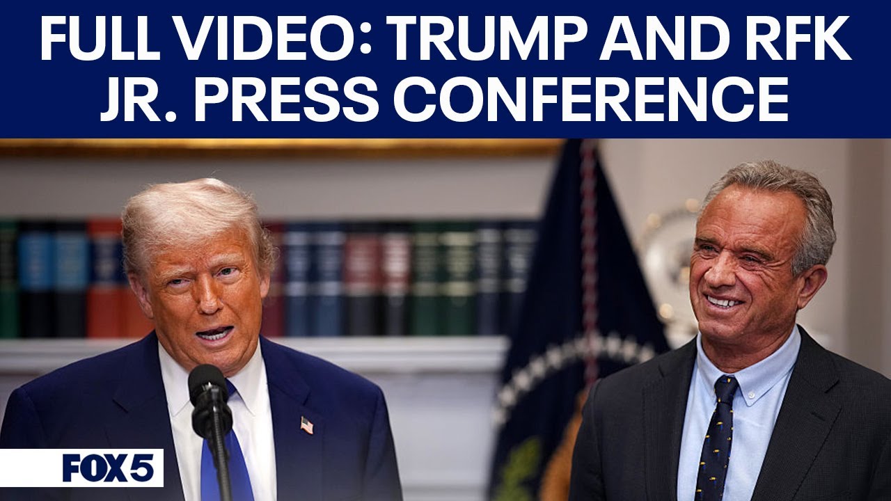 FULL VIDEO: President Donald Trump, RFK Jr. hold a press conference ...