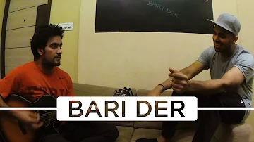 JAZ DHAMI | BARI DER (LIVE ACOUSTIC)