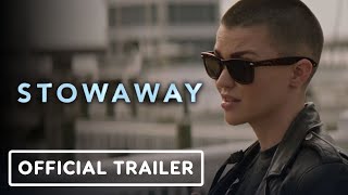 Stowaway - Official Trailer (2022) Ruby Rose, Frank Frillo, Patrick Schwarzenegger.