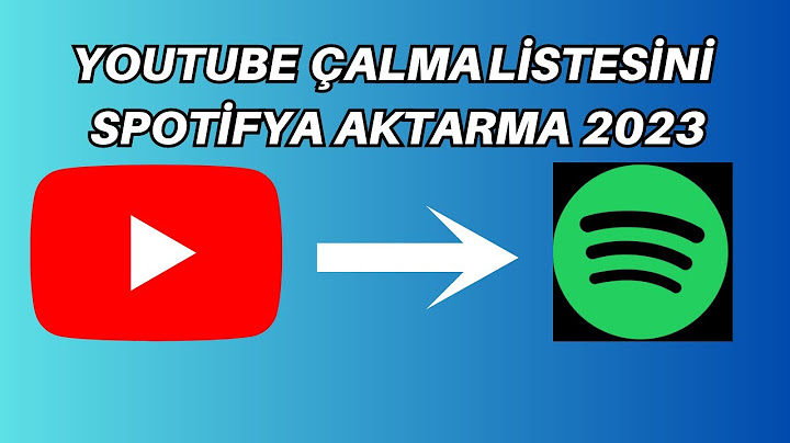 YOUTUBE ÇALMA LİSESİNİ SPOTİFY'A YÜKLEME 2023 YOUTUBE'DEN SPOTİFYA ÇALMA LİSTESİ YÜKLEME