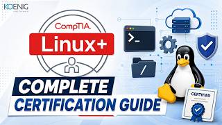Everything You Need to Know About CompTIA Linux+ XK0-005