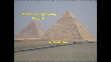 Sivakugan Geotechnical PPT Slides: Geotechnical Engineering Pictorial 2022