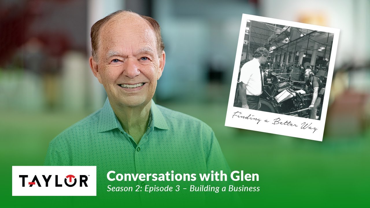 Conversations with Glen Taylor Building a Business (Season 2 Episode