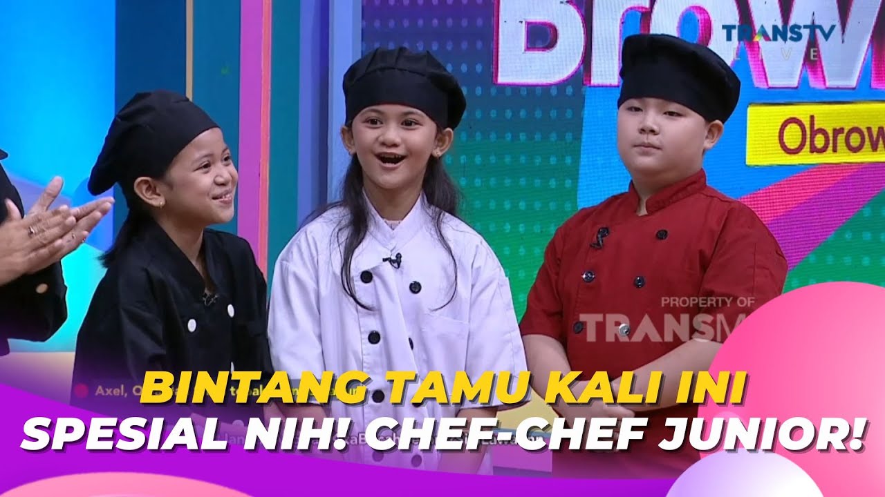 Bintang Tamu Kali Ini Spesial Nih! Chef|Chef Junior! | BROWNIS (22/6/23) S1