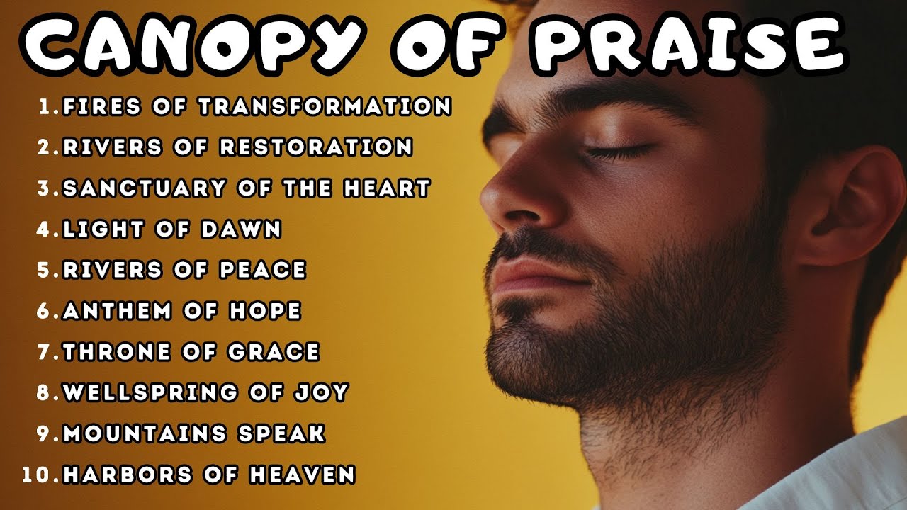 🔥🙌 "Refreshing Worship Songs 2025 – Renew Your Spirit in God's Presence ...