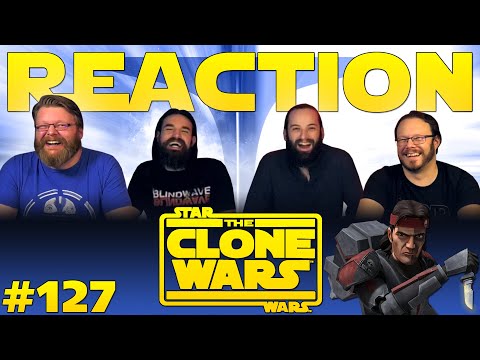 Star Wars: The Clone Wars #127 REACTION!! "The Bad Batch"