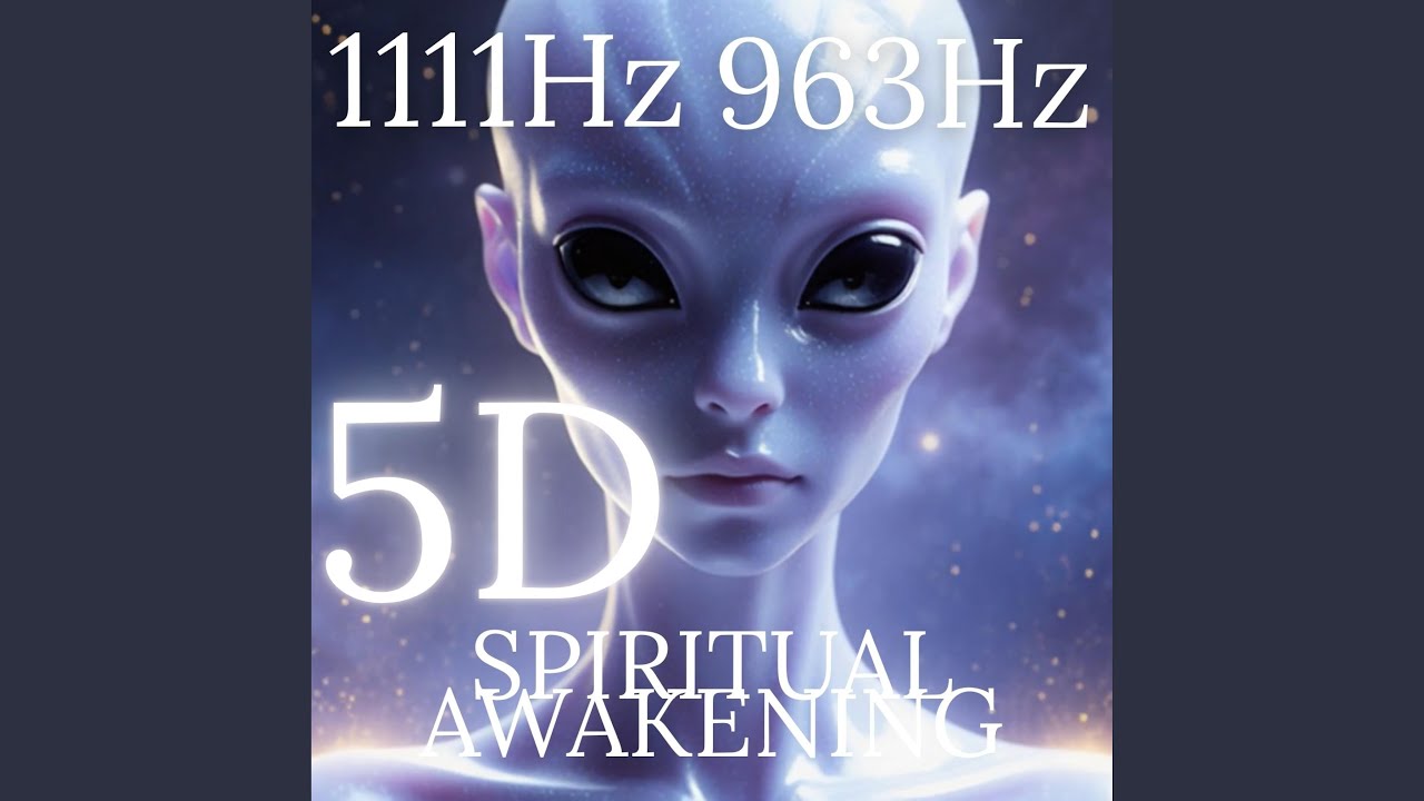 Spiritual Awakening 1111Hz 963Hz Arcturian Light Codes Energy 5D Activation