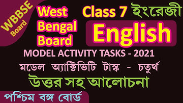 WBBSE CLASS VII ENGLISH Class 7 QUESTION PAPER 2021 - Model Activity Task 2021 with answer- Part 4