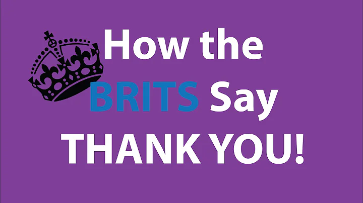 How to say THANK YOU: British Etiquette