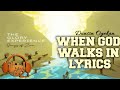 When God Walks In - Dunsin Oyekan (Lyrics)