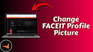 How To Change Your FACEIT Profile Picture How To Change Your FACEIT Profile Picture