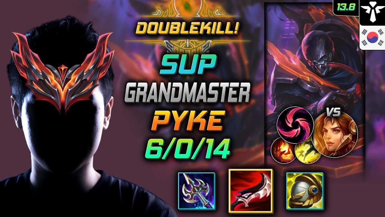 GrandMaster Support Пайк Build Сумеречный клинок Драктарра Град клинков - LOL KR 13.8