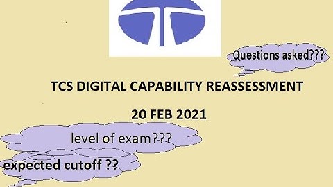TCS Digital Reassessment Exam Feb 2021