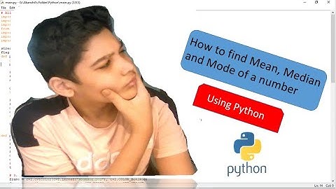 Finding Mean, Median and Mode using python