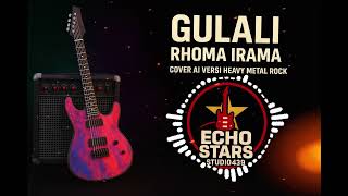 Gulali  Rhoma Irama cover Ai Versi Heavy Metal Rock