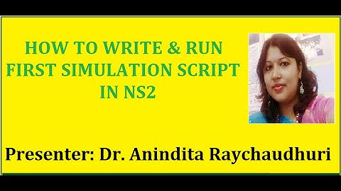 How to Write  & Run First Simulation Script in NS2 || NS2 Tutorial for beginners