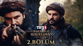 Barbaros Hayreddin Season 1 Episode 2 With English Subtitles