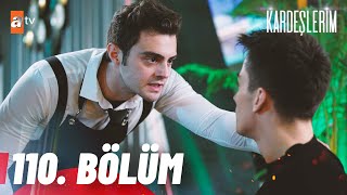 Thumbnail for Kardeşlerim 110. Bölüm @atvturkiye