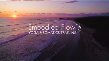 Embodied Flow™ 300h Advanced Yoga & Somatics Training