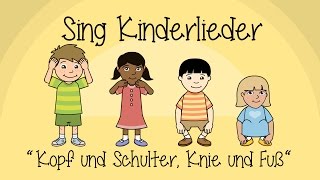 Kopf und Schultern, Knie und Fuß - Kinderlieder zum Mitsingen | Sing Kinderlieder