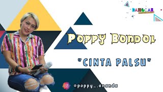 CINTA PALSU - POPPY BONDOL - RUNDJANIE STUDIO