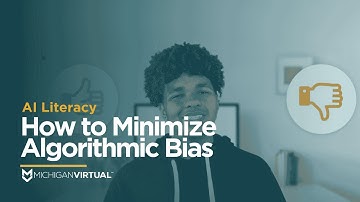 AI Literacy: How to Minimize Algorithmic Bias