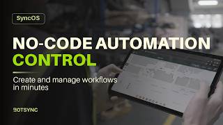 No-Code Factory And Warehouse Automation | Build AMR Workflows With SyncOS