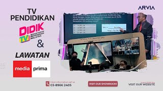 Arvia Smartbord di Didik TV & Lawatan Media Prima ke Israk Showroom