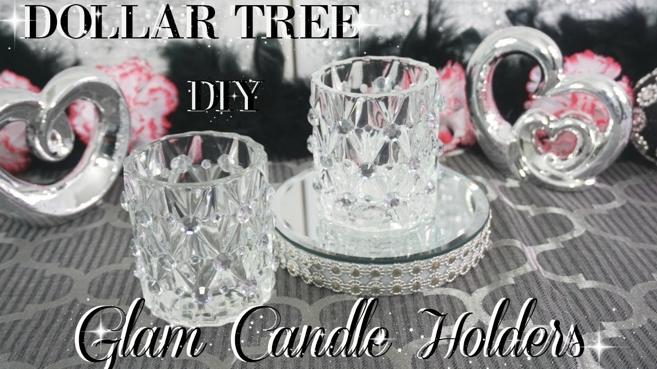 DIY DOLLAR TREE CRYSTAL CANDLE HOLDERS DIY HOME DECOR YouTube