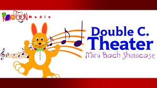 (2026) Double C. Theater - Mini Bach Showcase | Montage of Music and Visuals