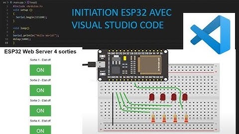 Initiation ESP32 avec Visual Studio Code